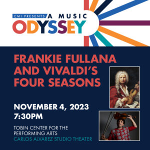 Frankie Fullana and Vivaldi's Four Seasons
