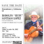 Remembrance y Celebracion of Rodolfo "Rudy" Santiago Lopez