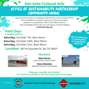 San Anto Cultural Arts Office of Sustainability Partnership Mural Paint Days