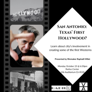 San Antonio: Texas' First Hollywood?