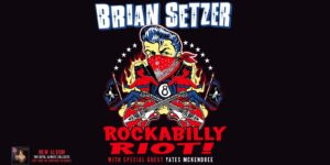 Brian Setzer - Rockabilly Riot!