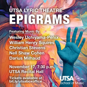 Epigrams - UTSA Lyric Theatre