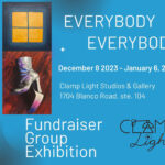 EVERYBODY EVERYBODY - GROUP SHOW & FUNDRAISER - OPENING RECEPTION