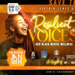 Resilient Voices: Her Black Mental Wellness