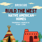 Building the West: Native American Homes
