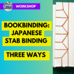 Workshop: Japanese Stab Bookbinding