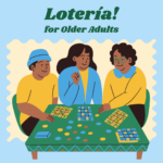 Lotería! for Older Adults
