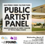 San Pedro Creek Culture Park Public Artist Panel