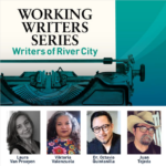 4th Annual Writers of River City Panel presented by Palo alto College's Working Writers Series