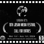 Call For Entries: 18th Josiah Media Festival