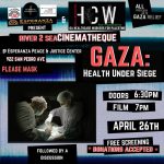 Palestinian Film Screening - "Gaza: Health Under Siege"