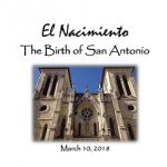 El Nacimiento - The Birth of San Antonio
