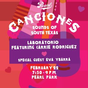 Carrie Rodriguez’s Laboratorio With Special Guest Eva Ybarra
